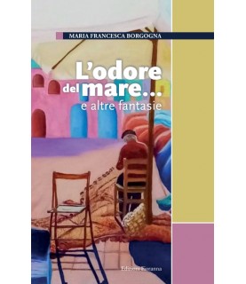 L'odore del mare... e altre...