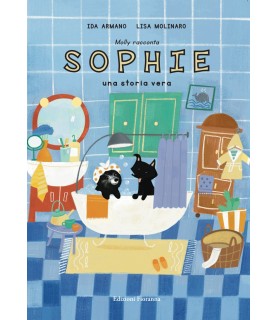 Molly racconta Sophie. Una...