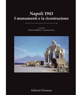 Napoli 1943 - I monumenti e...