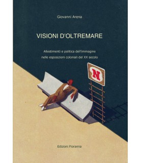 Visioni d'oltremare -...